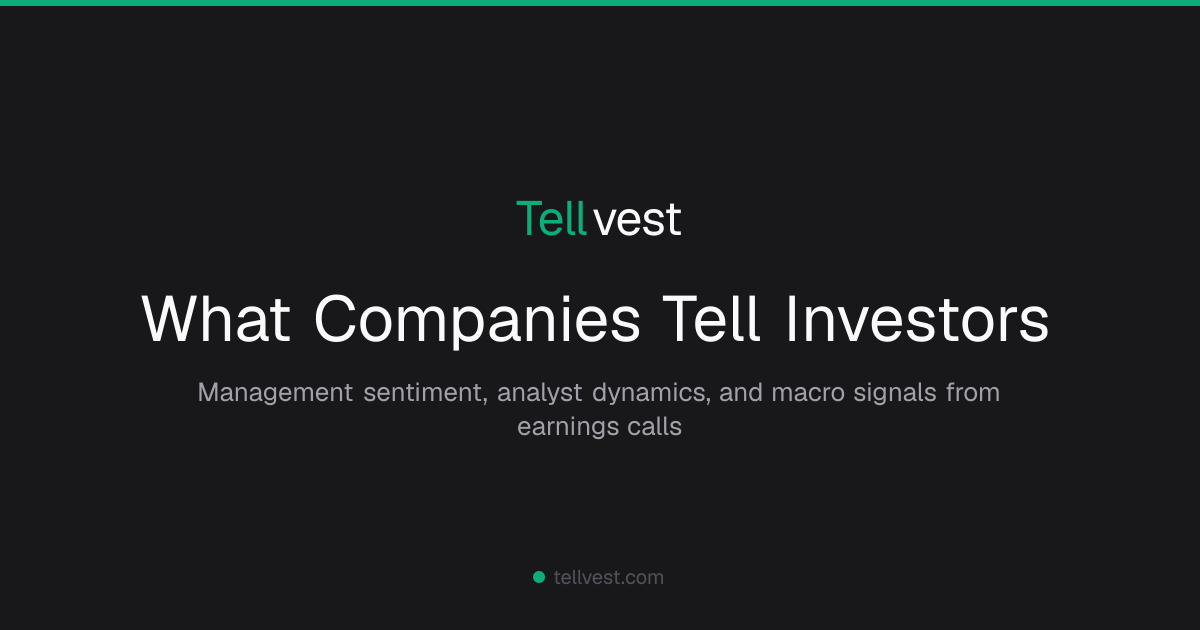 I built Tellvest to read earnings calls for me, scoring 4,200+ of them so far